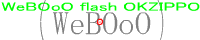 WeBOoO flash OKZIPPO